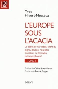 L'Europe sous l'Acacia Tome 4