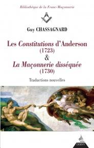 Les Constitutions d'Anderson (1723) & La Maçonnerie disséquée (1730)