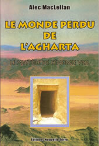 Le monde perdu de l’Agharta Le monde perdu de l’Agharta