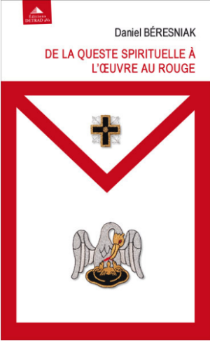De la queste spirituelle à l'oeuvre au rouge
