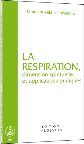 LA RESPIRATION dimension spirituelle et applications pratiques