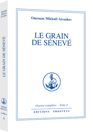 LE GRAIN DE SENEVE. Tome 4