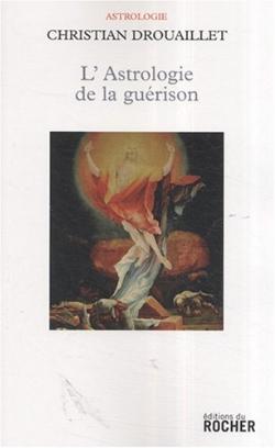 L'Astrologie de la guérison