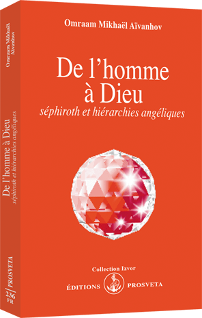 De l'homme à Dieu - Séphiroth et hiérarchies angéliques