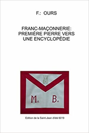 Franc-maçonnerie: Première pierre vers une encyclopédie