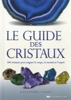 Le Guide des Cristaux