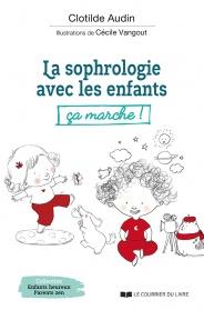 La sophrologie avec les enfants, ça marche !