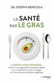 La santé par le gras