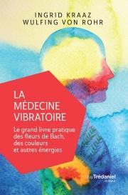 La médecine vibratoire (poche)