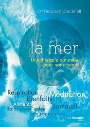 La mer: Une thérapie naturelle pour notre santé