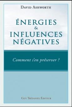 Energies et influences négatives