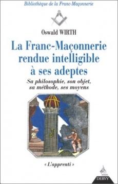 Franc-maçonnerie rendue intelligible à ses adeptes, L'apprenti