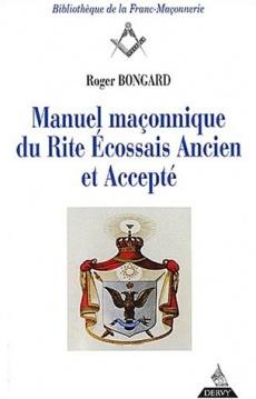 Manuel maçonnique du rite écossais ancien et accepté