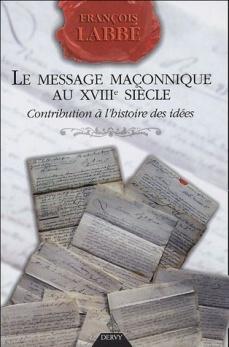 Le message maçonnique au XVIIIe siècle