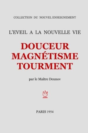 Douceur magnétisme tourment