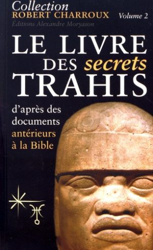 Le livre des secrets trahis