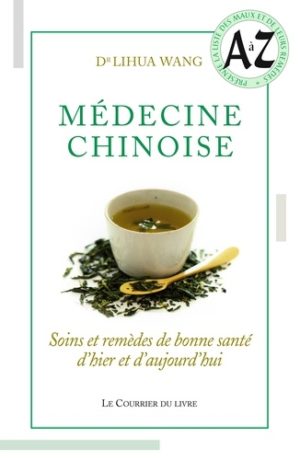 Médecine Chinoise Soins et remèdes de bonne santé