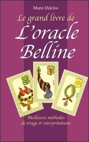 Grand livre de l'oracle Belline