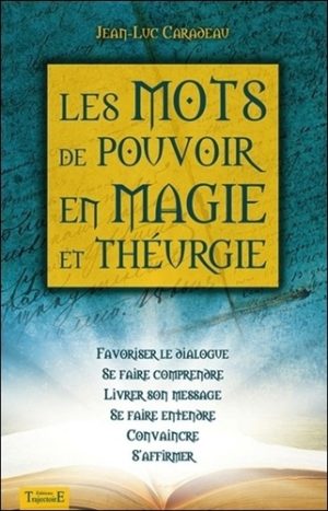 Les Mots de pouvoir en magie et théurgie