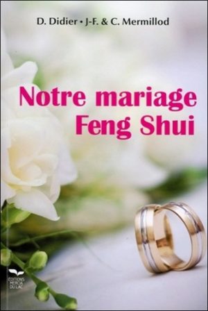 Notre mariage Feng Shui
