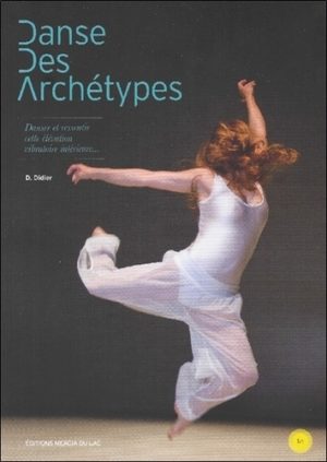 Danse des archétypes