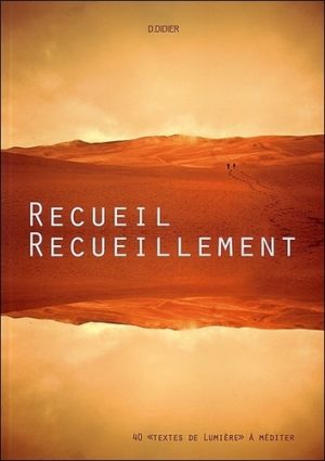 Recueil, Recueillement