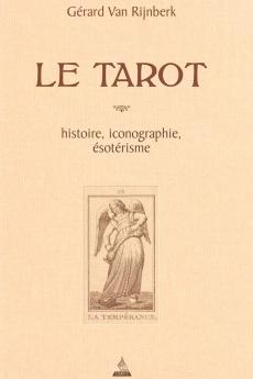 Le tarot, Histoire, iconographie, ésotérisme