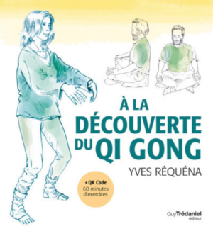 À la decouverte du Qi Gong