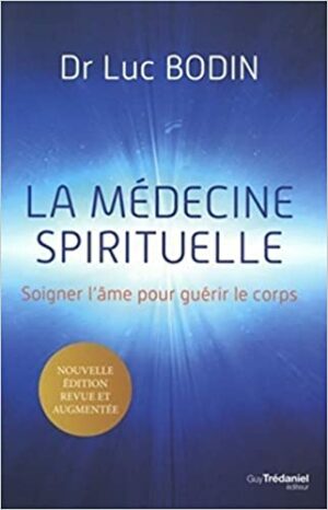 La médecine spirituelle