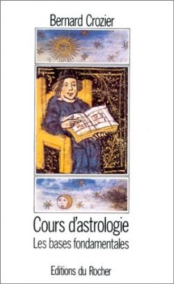 Cours d'astrologie, tome 1
