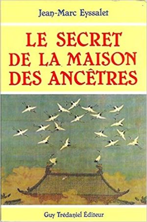 LE SECRET DE LA MAISON DES ANCÊTRES