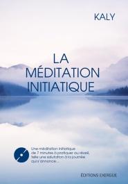 La méditation initiatique