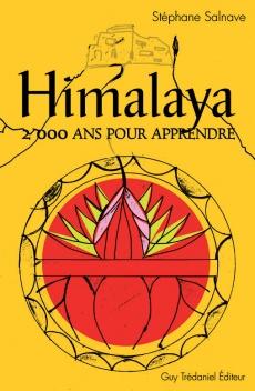 Himalaya, 2000 ans pour apprendre
