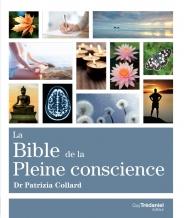 La Bible de la Pleine Conscience