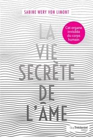 La vie secrète de l'âme