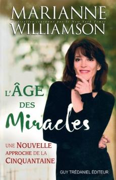 L'âge des miracles une nouvelle approche de la cinquantaine