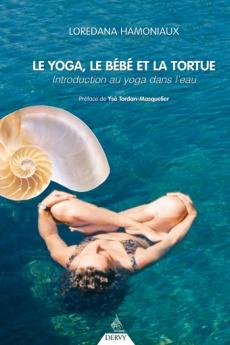 Le Yoga, le bébé et la tortue