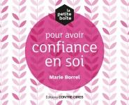 La petite boite pour avoir confiance en soi