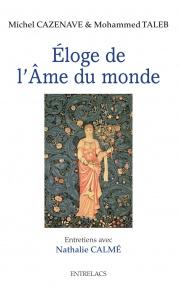 Eloge de l'âme du monde