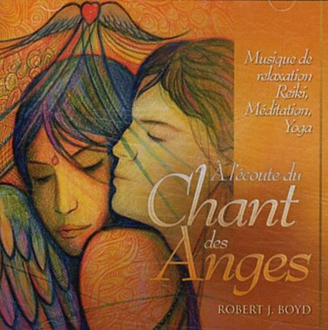 A l’écoute du Chant des anges (CD)