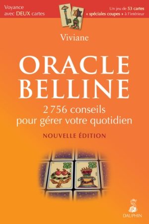 Oracle Belline. 2756 conseils pour gérer votre quotidien