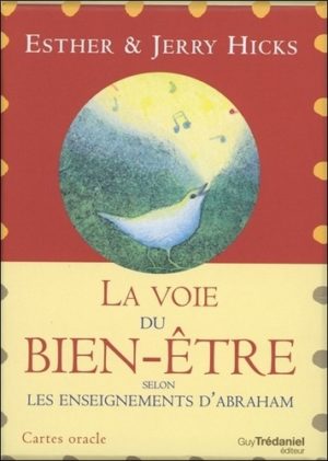 La voie du bien-être selon les enseignements d'Abraham