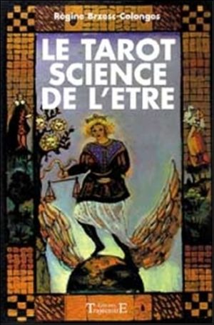 Le Tarot Science de l'être