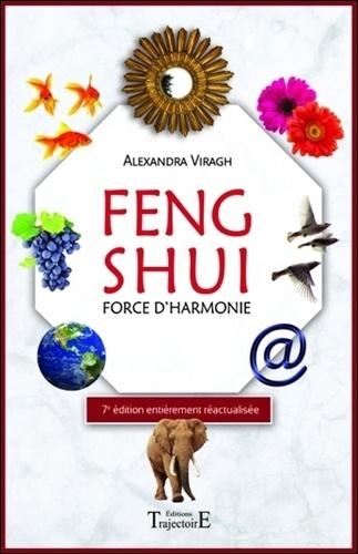 Feng shui. Force d'harmonie