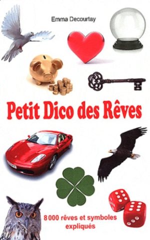 Petit Dico des Rêves