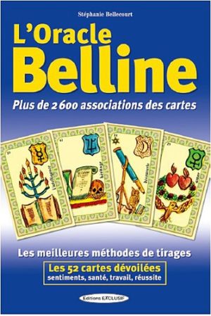 L'oracle Belline. Plus de 2600 associations des cartes