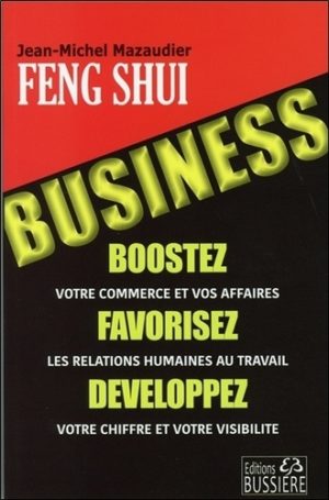 Le Feng Shui Business