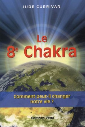 Le 8ème Chakra
