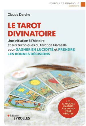 Le tarot divinatoire