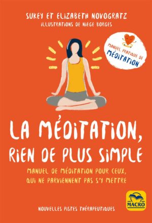 La méditation, rien de plus simple